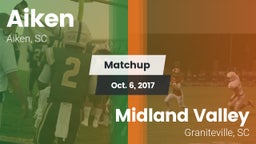 Matchup: Aiken vs. Midland Valley  2017