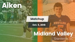 Matchup: Aiken vs. Midland Valley  2018