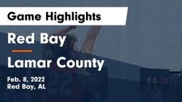 Red Bay  vs Lamar County Game Highlights - Feb. 8, 2022