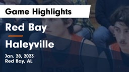 Red Bay  vs Haleyville  Game Highlights - Jan. 28, 2023