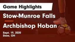 Stow-Munroe Falls  vs Archbishop Hoban  Game Highlights - Sept. 19, 2020