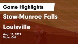 Stow-Munroe Falls  vs Louisville  Game Highlights - Aug. 13, 2021