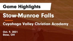 Stow-Munroe Falls  vs Cuyahoga Valley Christian Academy  Game Highlights - Oct. 9, 2021