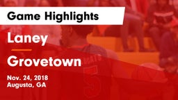 Laney  vs Grovetown  Game Highlights - Nov. 24, 2018