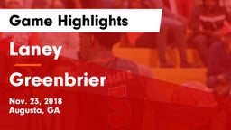 Laney  vs Greenbrier  Game Highlights - Nov. 23, 2018
