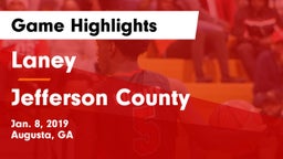 Laney  vs Jefferson County  Game Highlights - Jan. 8, 2019