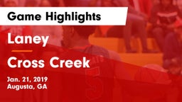 Laney  vs Cross Creek  Game Highlights - Jan. 21, 2019