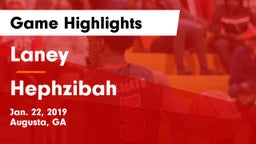 Laney  vs Hephzibah Game Highlights - Jan. 22, 2019