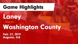 Laney  vs Washington County  Game Highlights - Feb. 21, 2019