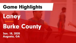 Laney  vs Burke County  Game Highlights - Jan. 18, 2020