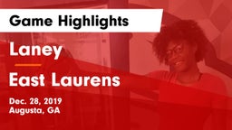 Laney  vs East Laurens  Game Highlights - Dec. 28, 2019