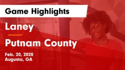 Laney  vs Putnam County  Game Highlights - Feb. 20, 2020