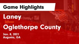 Laney  vs Oglethorpe County  Game Highlights - Jan. 8, 2021