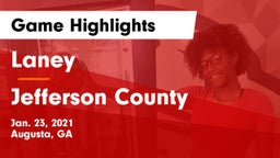 Laney  vs Jefferson County  Game Highlights - Jan. 23, 2021