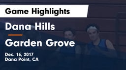 Dana Hills  vs Garden Grove Game Highlights - Dec. 16, 2017