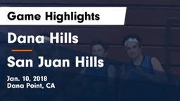 Dana Hills  vs San Juan Hills  Game Highlights - Jan. 10, 2018