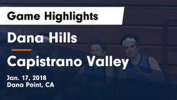 Dana Hills  vs Capistrano Valley  Game Highlights - Jan. 17, 2018