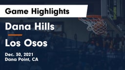 Dana Hills  vs Los Osos  Game Highlights - Dec. 30, 2021