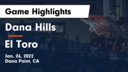 Dana Hills  vs El Toro  Game Highlights - Jan. 26, 2022