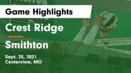 Crest Ridge  vs Smithton  Game Highlights - Sept. 25, 2021