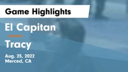 El Capitan  vs Tracy  Game Highlights - Aug. 25, 2022