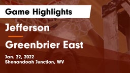 Jefferson  vs Greenbrier East  Game Highlights - Jan. 22, 2022
