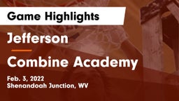 Jefferson  vs Combine Academy Game Highlights - Feb. 3, 2022