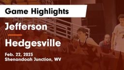 Jefferson  vs Hedgesville  Game Highlights - Feb. 22, 2023