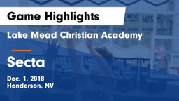 Lake Mead Christian Academy  vs Secta Game Highlights - Dec. 1, 2018