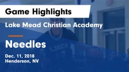 Lake Mead Christian Academy  vs Needles Game Highlights - Dec. 11, 2018