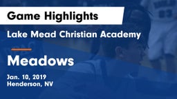 Lake Mead Christian Academy  vs Meadows  Game Highlights - Jan. 10, 2019