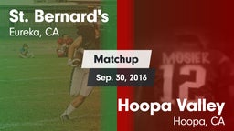 Matchup: St. Bernard's vs. Hoopa Valley  2016