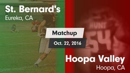 Matchup: St. Bernard's vs. Hoopa Valley  2016