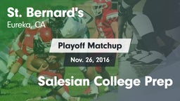 Matchup: St. Bernard's vs. Salesian College Prep 2016
