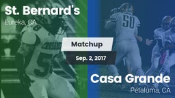 Matchup: St. Bernard's vs. Casa Grande  2017