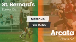 Matchup: St. Bernard's vs. Arcata  2017