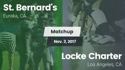 Matchup: St. Bernard's vs. Locke Charter  2017