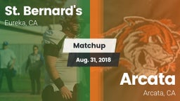 Matchup: St. Bernard's vs. Arcata  2018