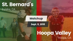 Matchup: St. Bernard's vs. Hoopa Valley  2018