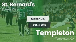 Matchup: St. Bernard's vs. Templeton  2019