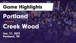 Portland  vs Creek Wood  Game Highlights - Jan. 21, 2022