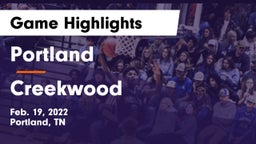 Portland  vs Creekwood Game Highlights - Feb. 19, 2022