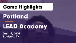 Portland  vs LEAD Academy  Game Highlights - Jan. 12, 2024