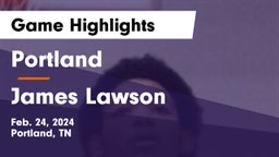 Portland  vs James Lawson   Game Highlights - Feb. 24, 2024