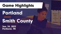 Portland  vs Smith County  Game Highlights - Jan. 24, 2022