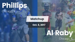 Matchup: Phillips vs. Al Raby  2017