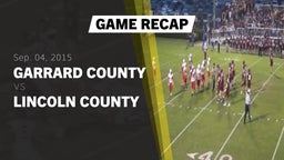 Recap: Garrard County  vs. Lincoln County 2015