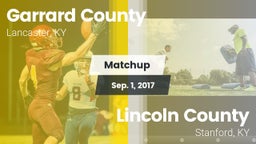 Matchup: Garrard County vs. Lincoln County  2017