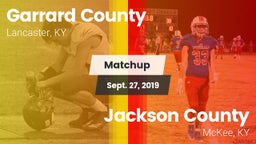 Matchup: Garrard County vs. Jackson County  2019