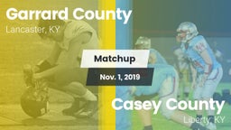 Matchup: Garrard County vs. Casey County  2019